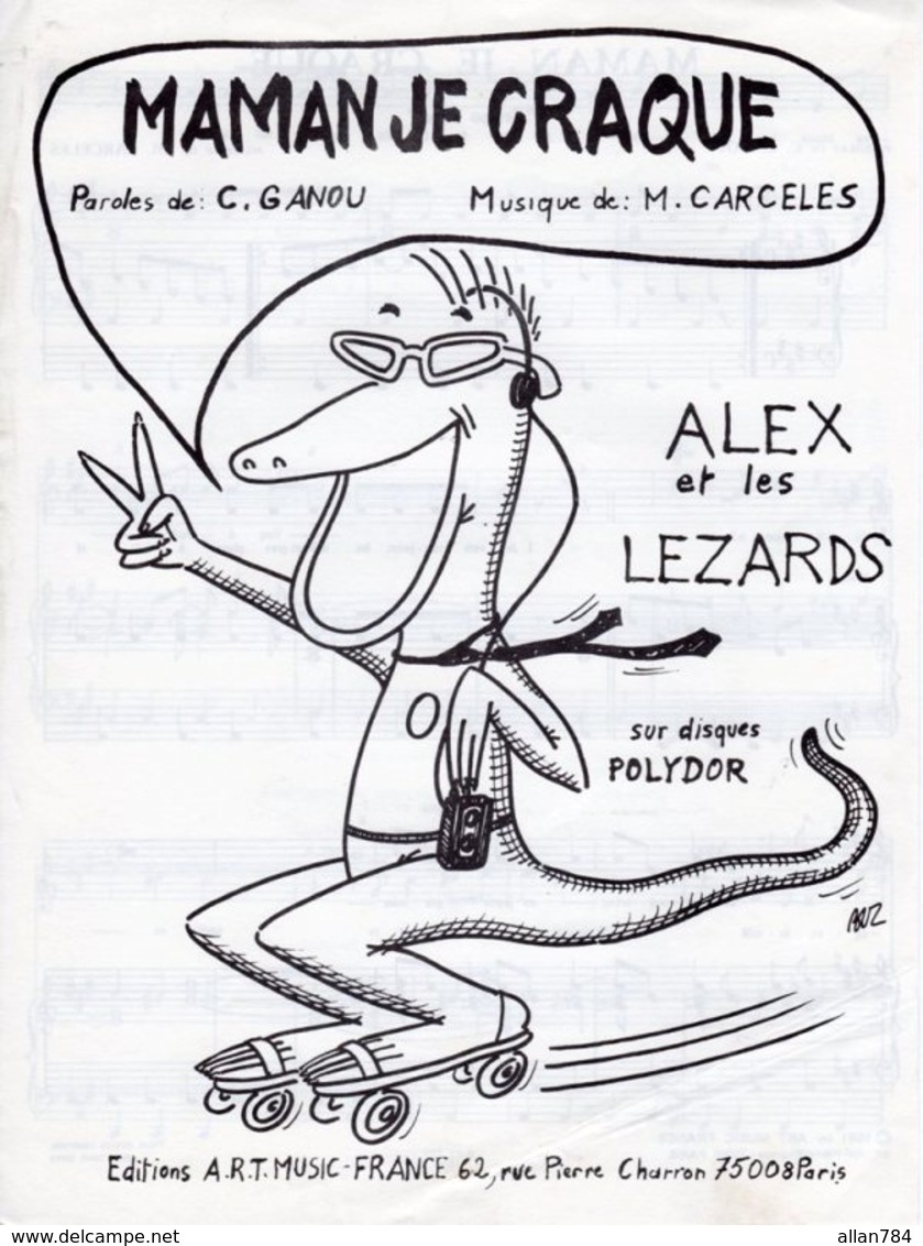 PARTITION MAMAN JE CRAQUE PAR  ALEX ET LES LEZARDS - 1981 - TRES BON ETAT - - Autres & Non Classés