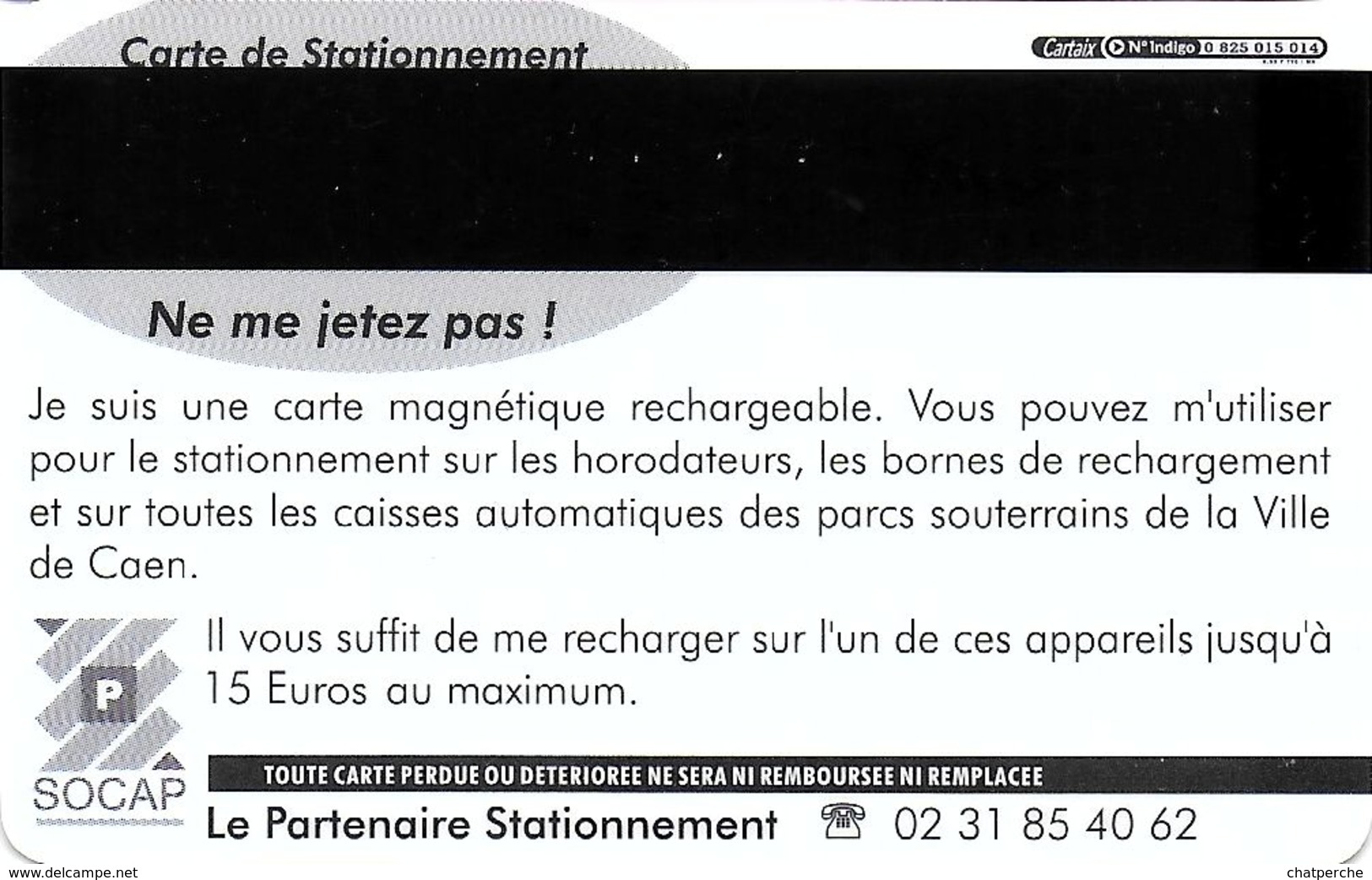 CARTE DE STATIONNEMENT A BANDE MAGNÉTIQUE VILLE DE CAEN 14 CALVADOS  LES OPTICIENS MUTUALISTES - Parkkarten