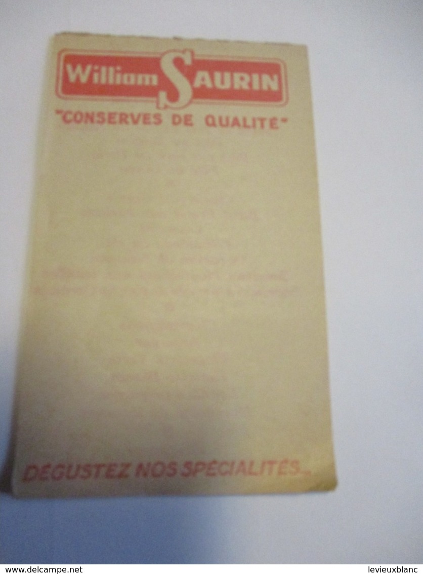Petit Carnet Publicitaire De Bistro/WILLIAM/ SAURIN/Conserves De Qualité/Dégustez Nos Spécialités/Vers 1950-70    VPN302 - Other & Unclassified