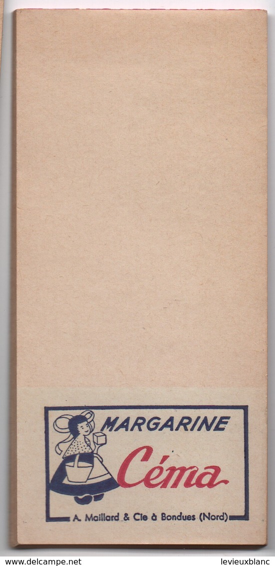 Petit Carnet Publicitaire De Bistro/Margarine CEMA/ Maillard & Cie/ BONDUES/ (Nord) //Vers 1950-70 VPN304 - Autres & Non Classés