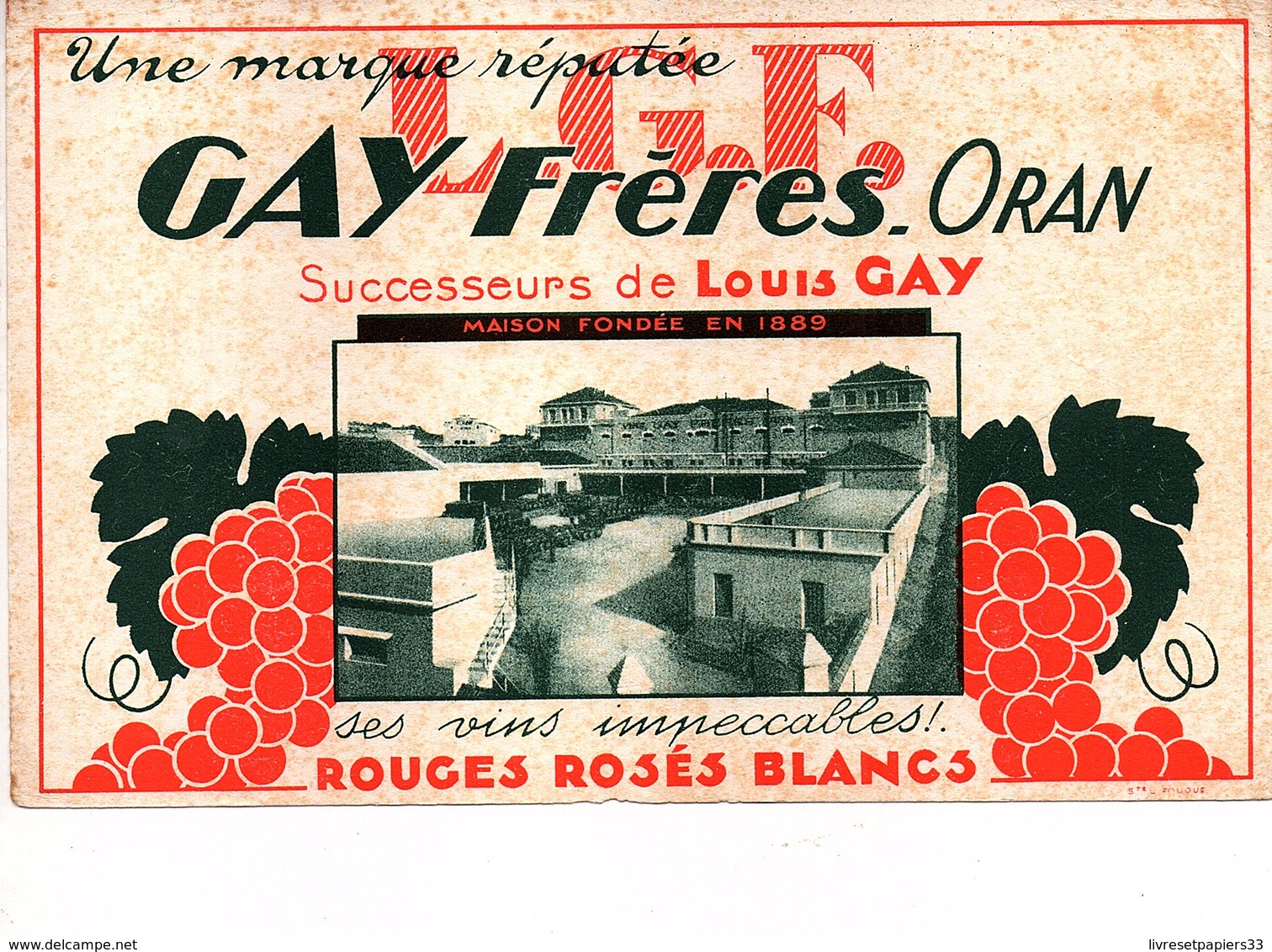 BUVARD L.G.E. GAY FRERES ORAN Vins Rouges Rosés Blancs - Alimentaire