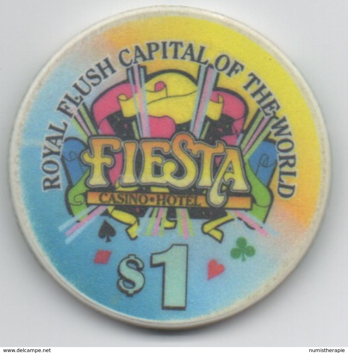 Jeton Chip De Casino : Fiesta North Las Vegas NV $1 : Royal Flush Capital Of The World (Coeur) - Casino