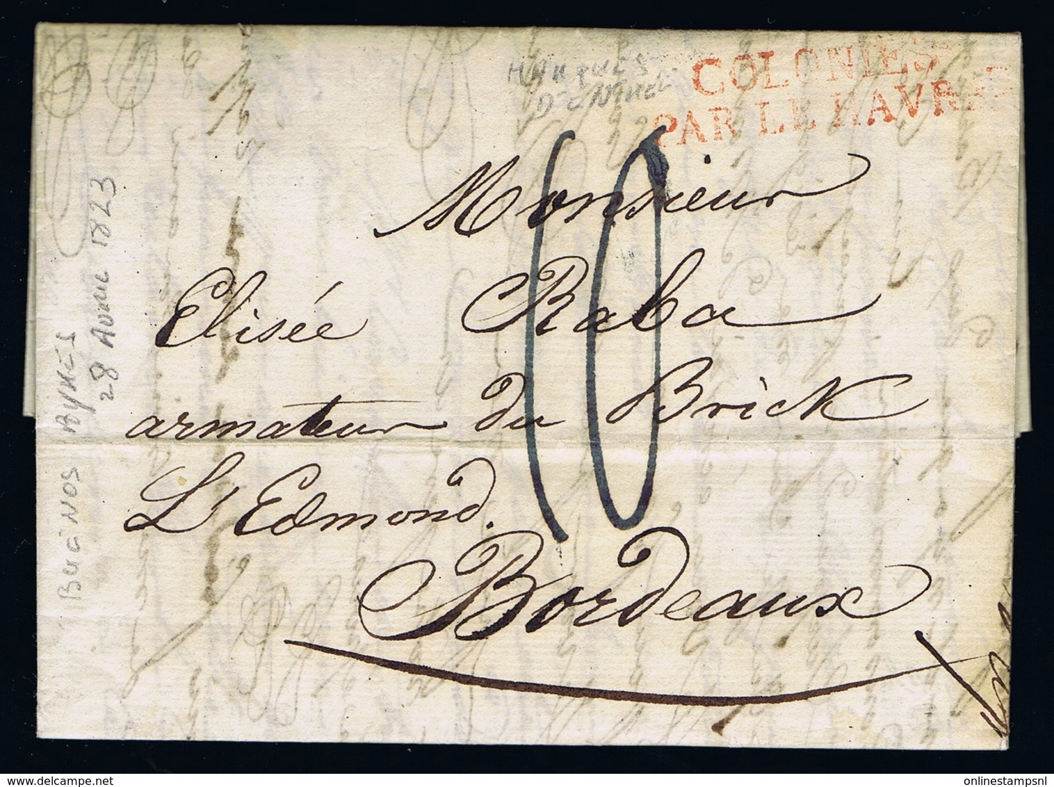 France Complete Letter Buenos Ayres Buenos Aires  28-4-1823  Colonies Par Le Havre -> Bordeaux. - Correo Marítimo