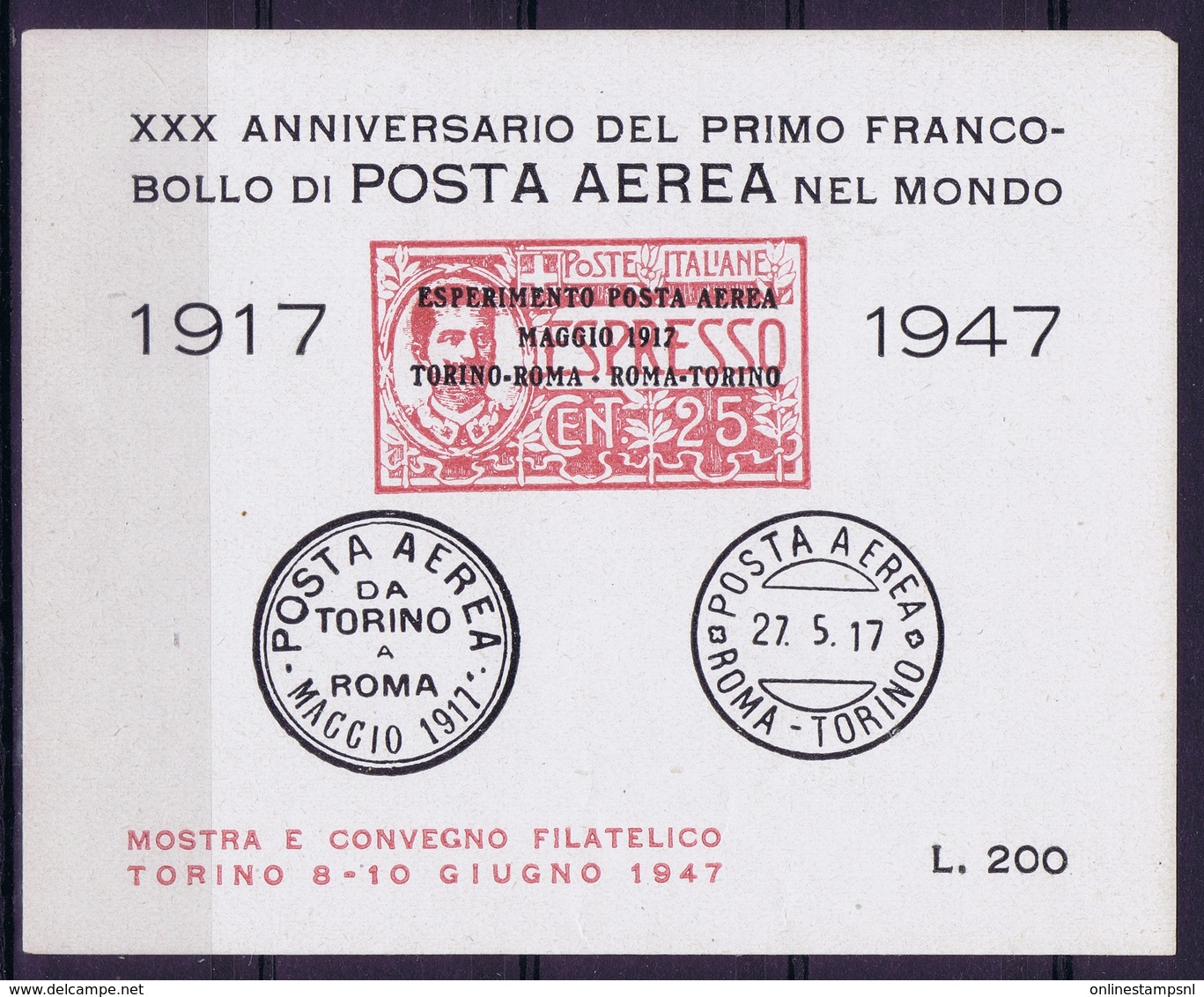 ITALY XXX  ANNIVERSARIO DEL PRIMO FRANCOBOLLO DI POSTA AEREA NEL MONDO 1917-1947   TORINO 1947 - Poste Aérienne
