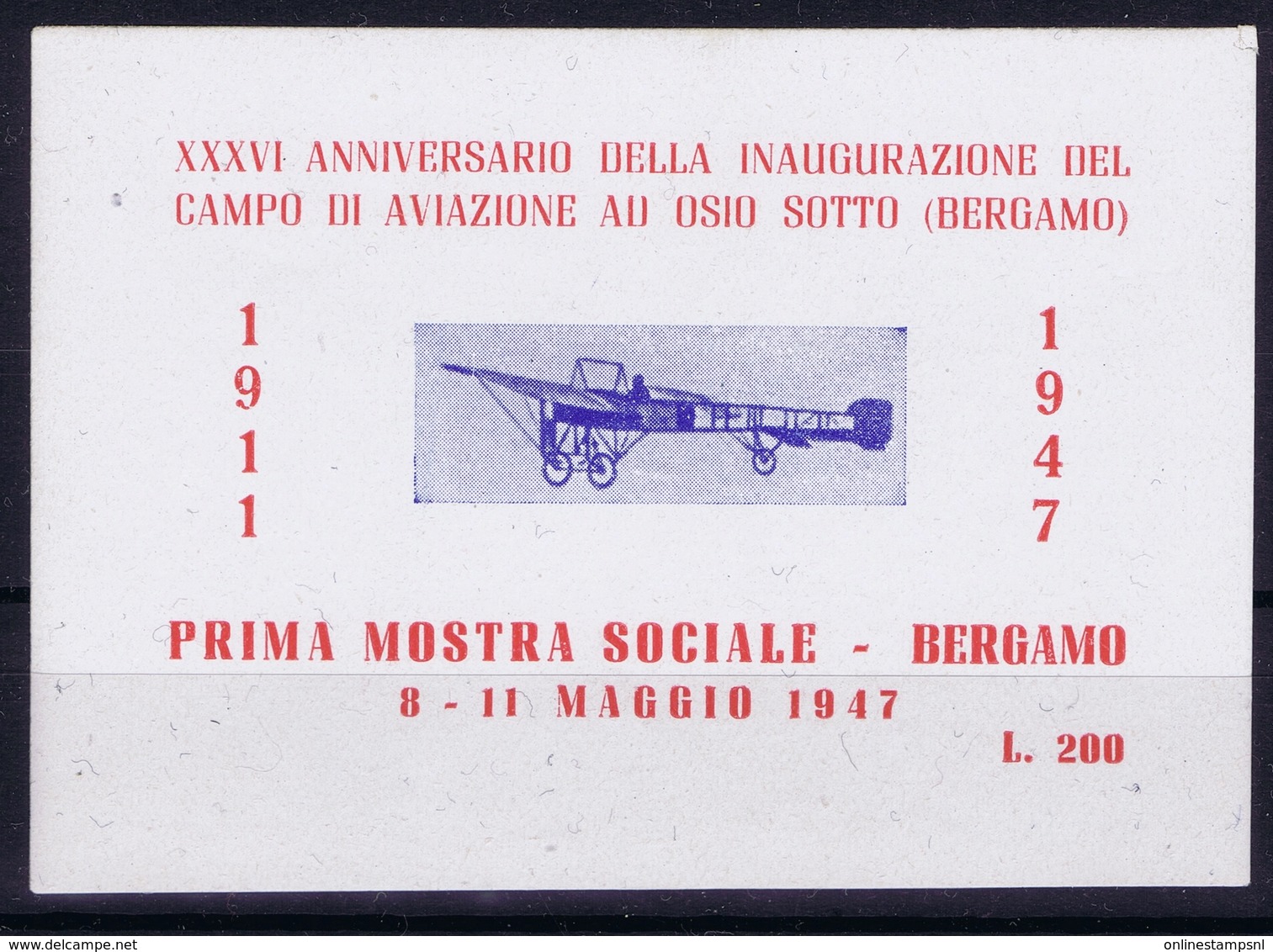 ITALY XXXVI  ANNIVERSARIO DELLA INAUGURAZIONE DEL CAMPO DI AVIAZIONE AU OSIO SOTTO BERGAMO 1947 - Poste Aérienne