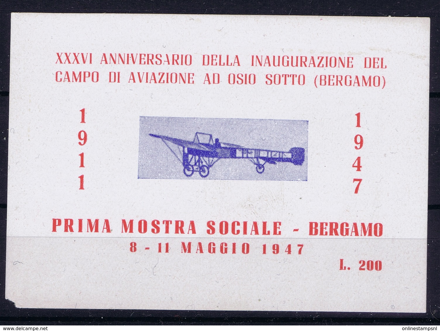 ITALY XXXVI  ANNIVERSARIO DELLA INAUGURAZIONE DEL CAMPO DI AVIAZIONE AU OSIO SOTTO BERGAMO 1947 - Posta Aerea