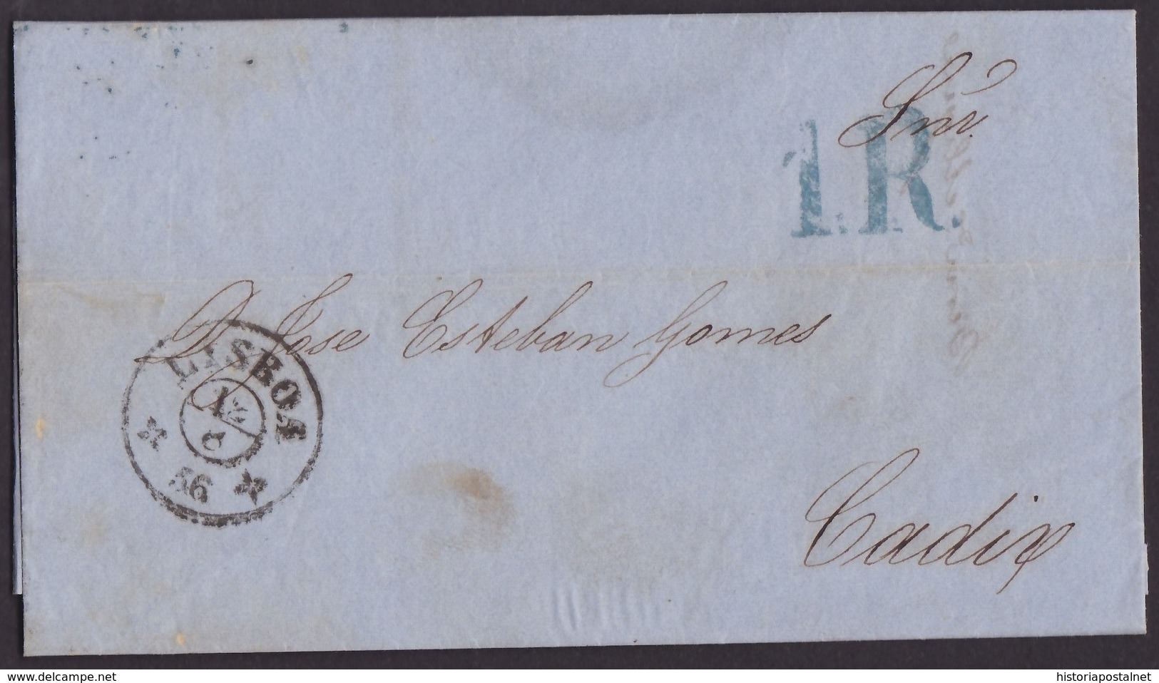 1856. LISBOA A CÁDIZ. FECHADOR CIRCULAR EN NEGRO. PORTEO 1 REAL AZUL DE CÁDIZ. TRÁNSITO BADAJOZ Y LLEGADA. BONITA. - ...-1853 Prephilately