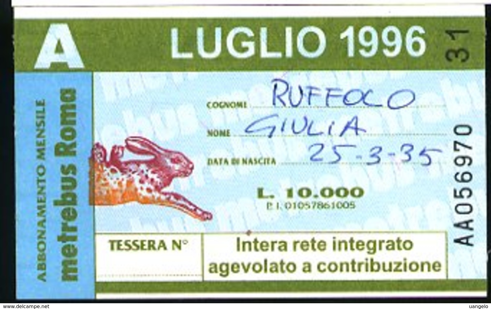 SP77 METREBUS ROMA ABBONAMENTO MENSILE AGEVOLATO A CONTRIBUZIONE LUGLIO 1996 - Europa