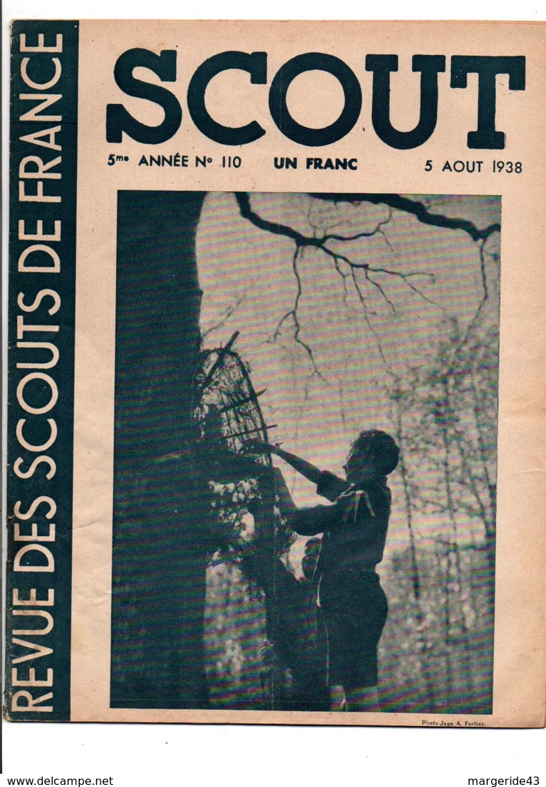 SCOUT REVUE DES SCOUTS DE FRANCE - 5 AOUT 1938 - 1900 - 1949