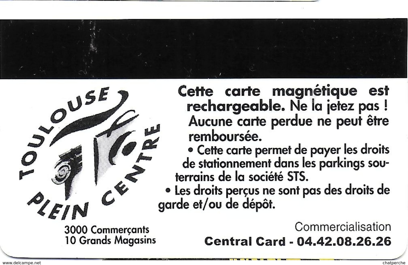 CARTE DE STATIONNEMENT A BANDE MAGNÉTIQUE VILLE DE TOULOUSE 31HAUTE-GARONNE - Scontrini Di Parcheggio