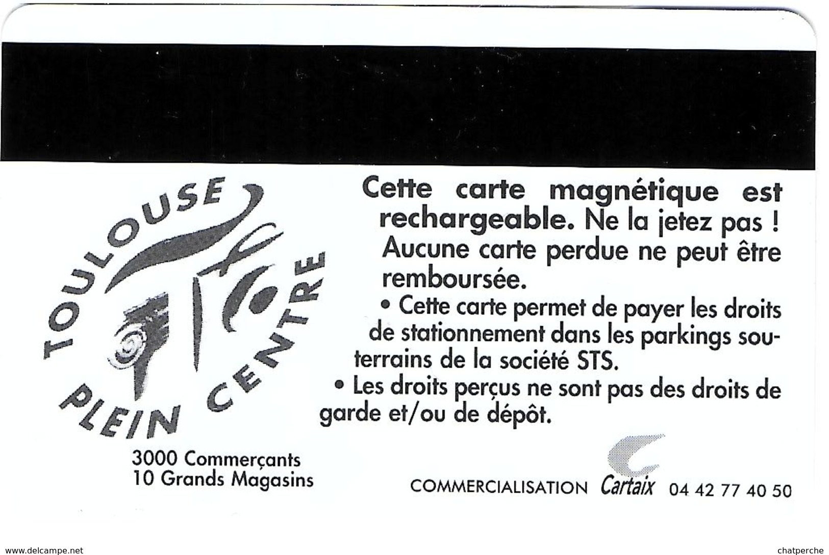 CARTE DE STATIONNEMENT A BANDE MAGNÉTIQUE VILLE DE TOULOUSE 31HAUTE-GARONNE - Parkeerkaarten