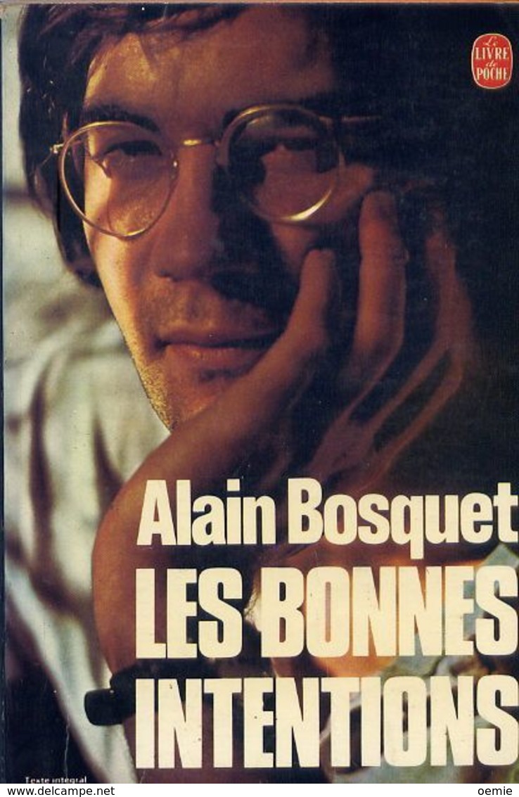 LES BONNES INTENTIONS  ALAIN BOSQUET - Livre De Poche