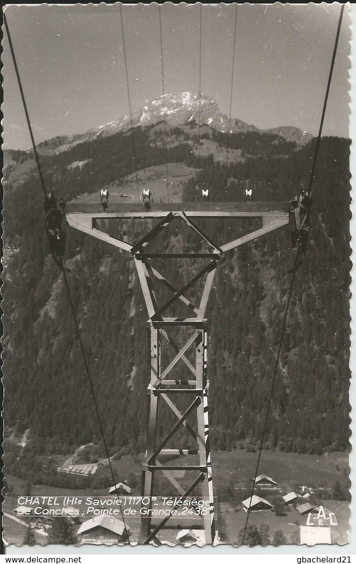 Chatel (Hte Savoie) 1170 M - Télésiège De Conches Pointe De Grange 2430m - Châtel