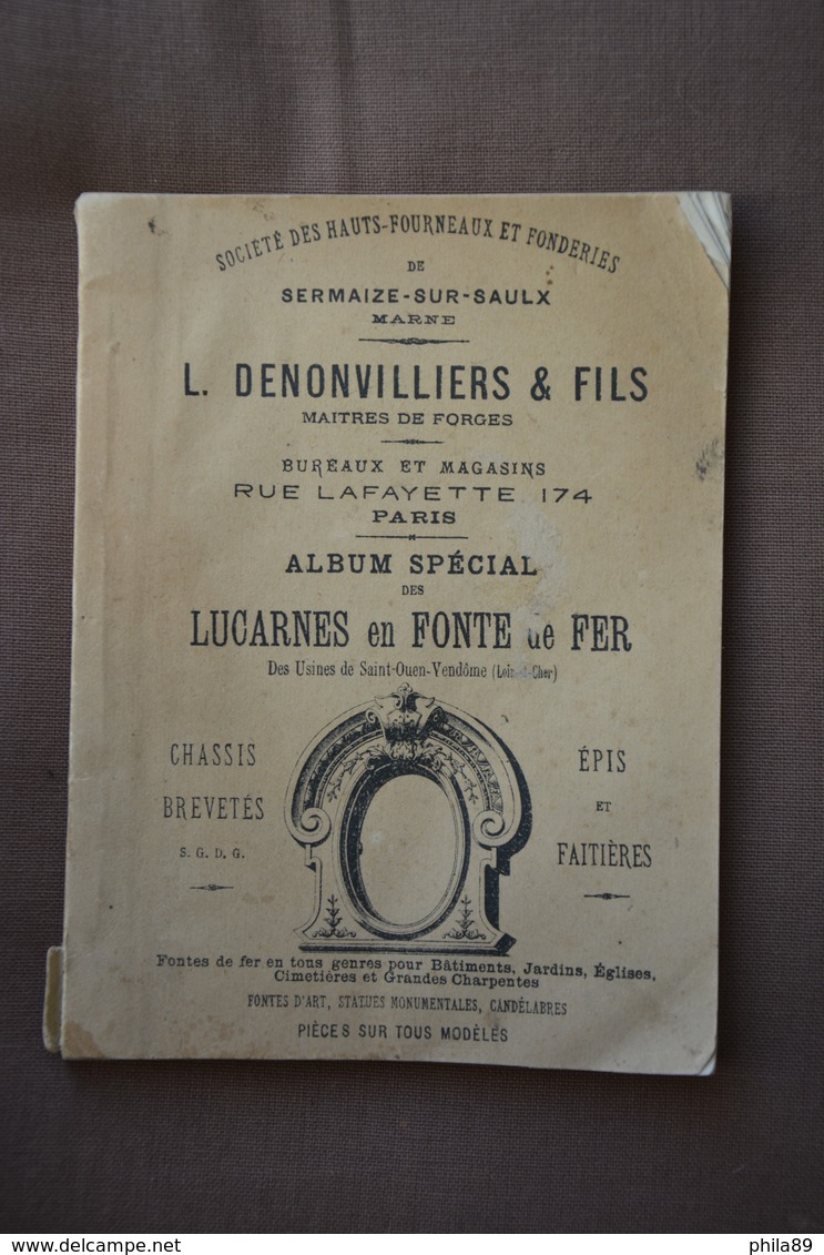 Societe Hauts-fourneaux De SERMAIZE-sur-SAULX-L.Denonvilliers Maitre De Forge-Lucarnes En Fonte De Fer-voir Scans - Bricolage / Technique