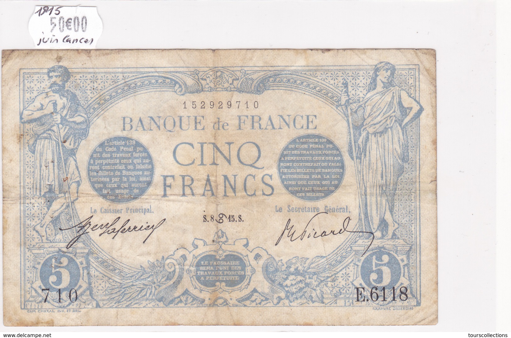 Billet De 5 Francs Bleu Du 08/06/1915 CANCER - E.6118 Alph 710 @ N° Fayette : 2.28 - 5 F 1912-1917 ''Bleu''