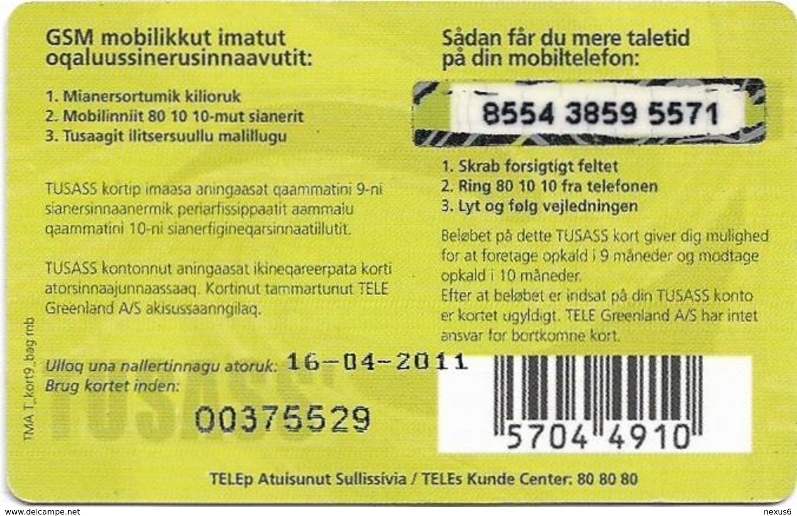 Greenland - Tusass - Www.tele.gl, GSM Refill, 100kr. Exp. 16.04.2011, Used - Groenland