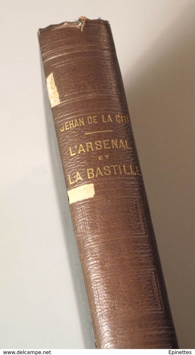 L'ARSENAL ET LA BASTILLE, Jehan De La Cité (F. Lavergne), 1901, Prix Municipal, Paris - Histoire