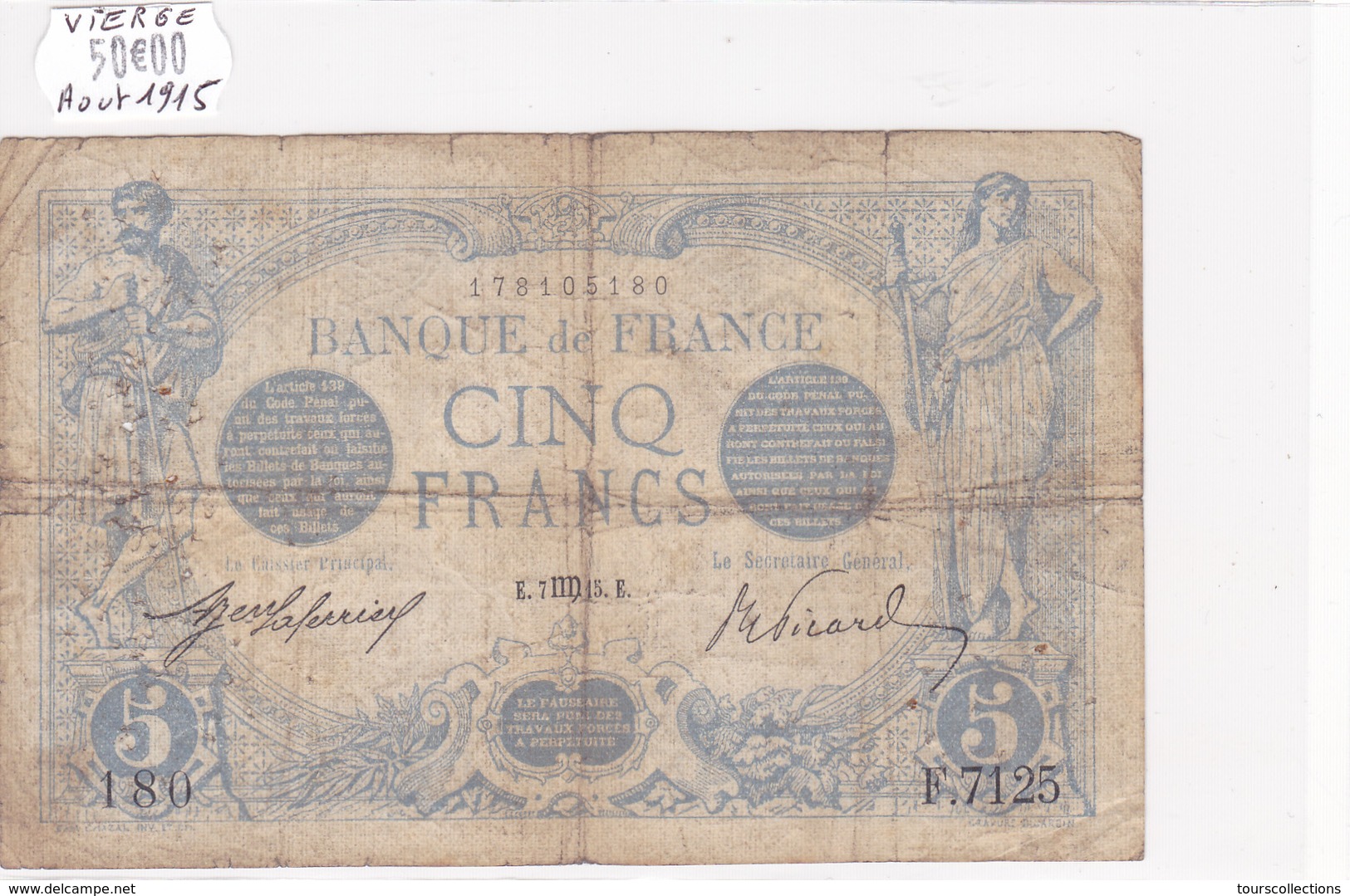 Billet De 5 Francs Bleu Du 07/08/1915 VIERGE - F.7125 Alph 180 @ N° Fayette : 2.30 - 5 F 1912-1917 ''Bleu''