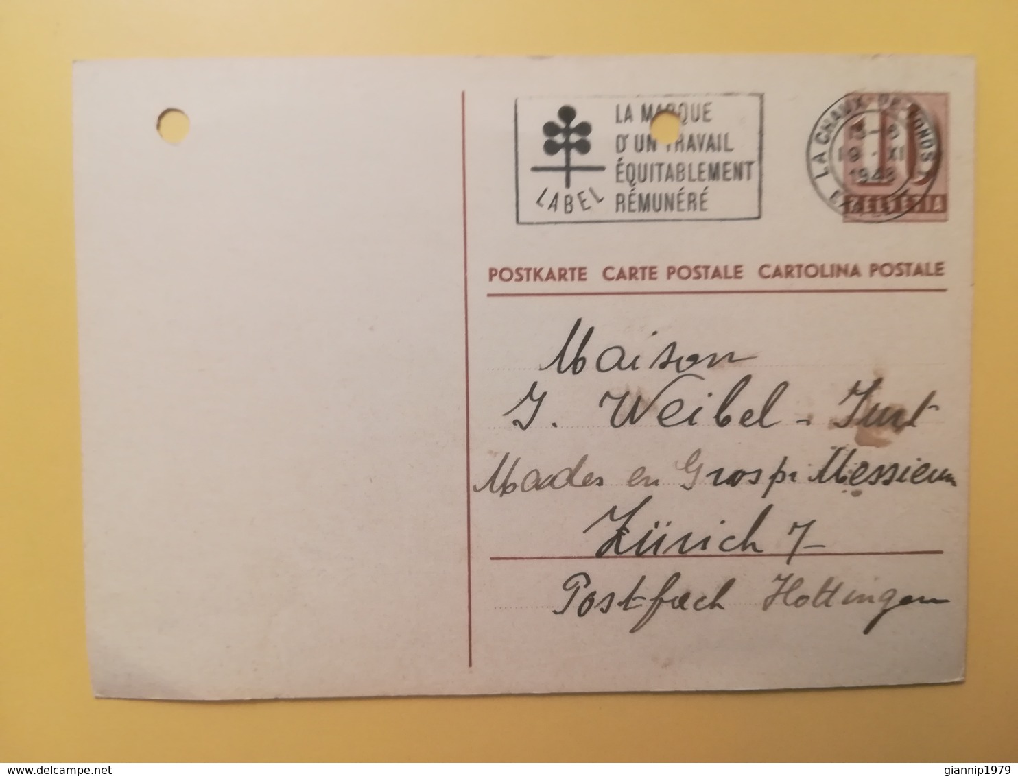1948 INTERO CARTOLINA POSTCARDS SVIZZERA ANNULLO LA CHAUX DE FONDS HELVETIA SUISSE POSTKARTE CARTE POSTALE - Interi Postali
