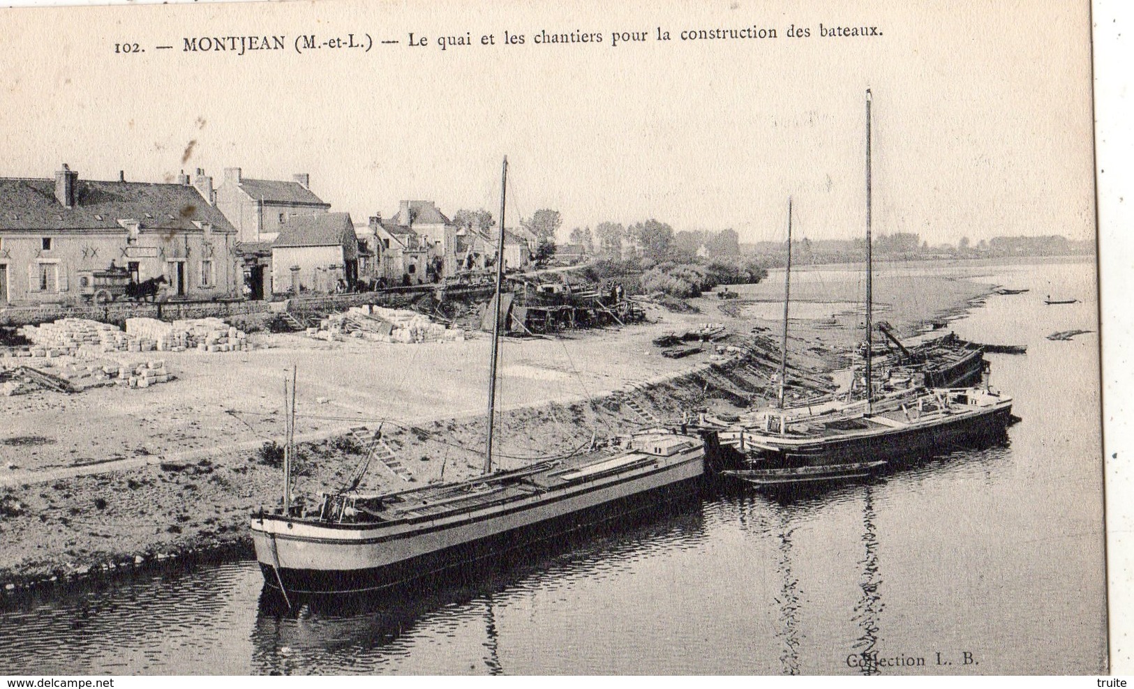 MONTJEAN-SUR-LOIRE LE QUAI ET LES CHANTIERS POUR LA CONSTRUCTION DES BATEAUX - Autres & Non Classés