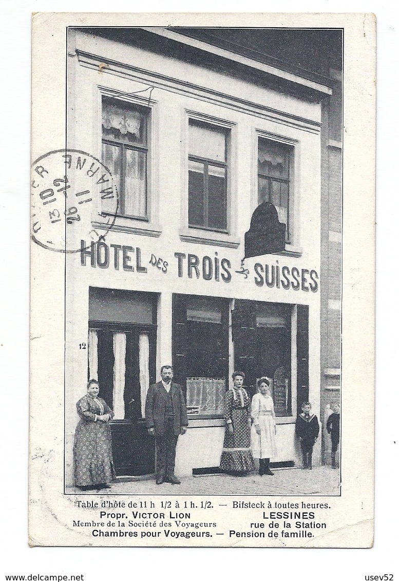 CPA Lessines - Hôtel Des Trois Suisses - Propr. Victor Lion - Lessines