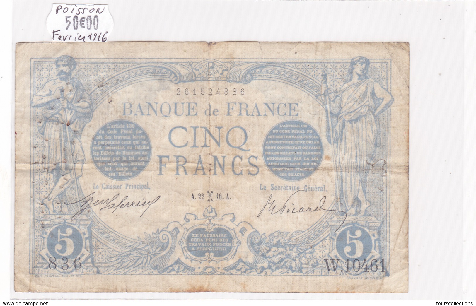 Billet De 5 Francs Bleu Du 22/02/1916 Poisson - W.10461 Alph 836 @ N° Fayette : 2.36 - 5 F 1912-1917 ''Bleu''