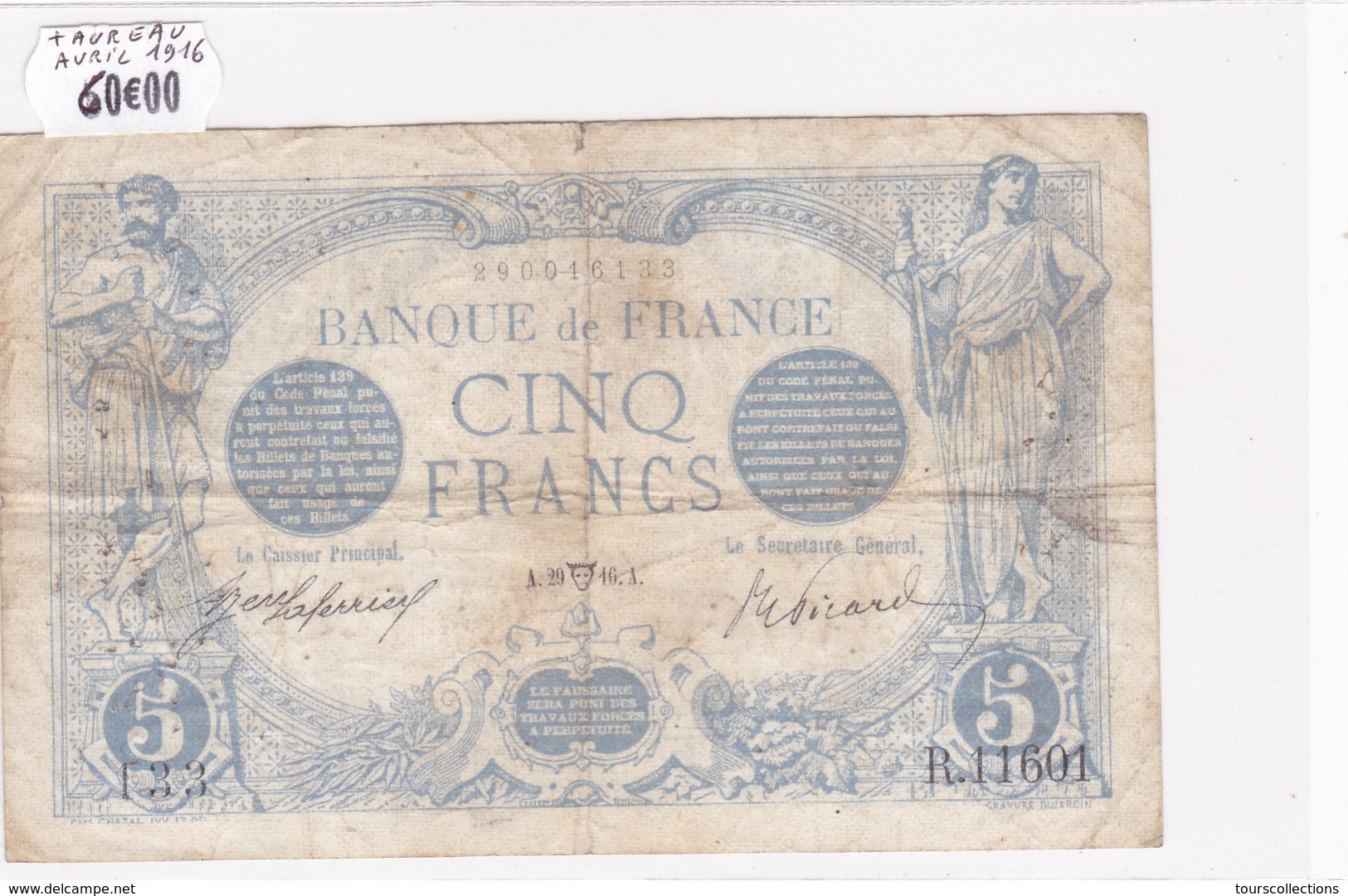 Billet De 5 Francs Bleu Du 29/04/1916 Taureau - R.11601 Alph 133 @ N° Fayette : 2.38 - 5 F 1912-1917 ''Bleu''