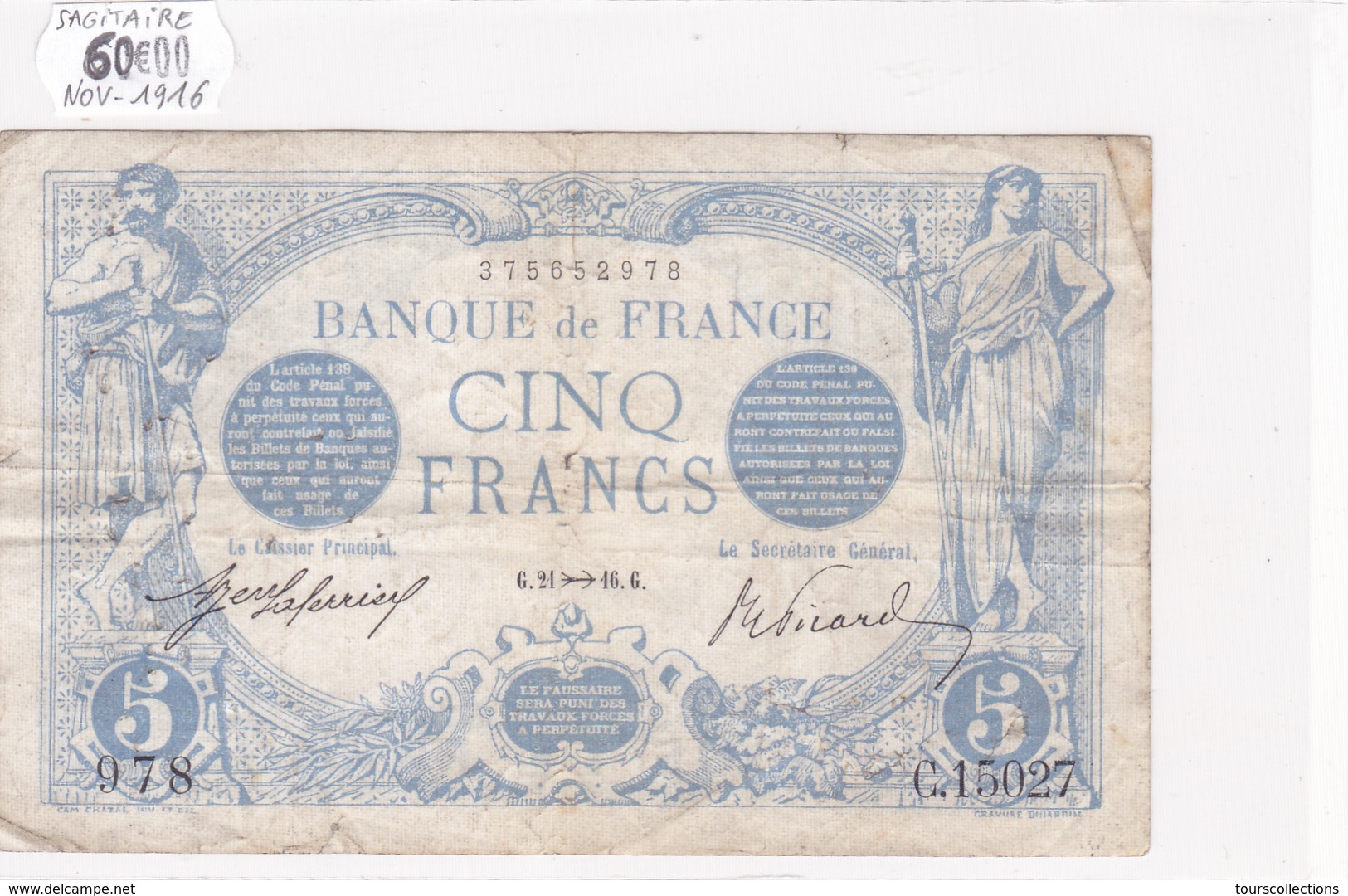 Billet De 5 Francs Bleu Du 21/11/1916 Sagittaire - C.15027 Alph 978 @ N° Fayette : 2.45 - 5 F 1912-1917 ''Bleu''