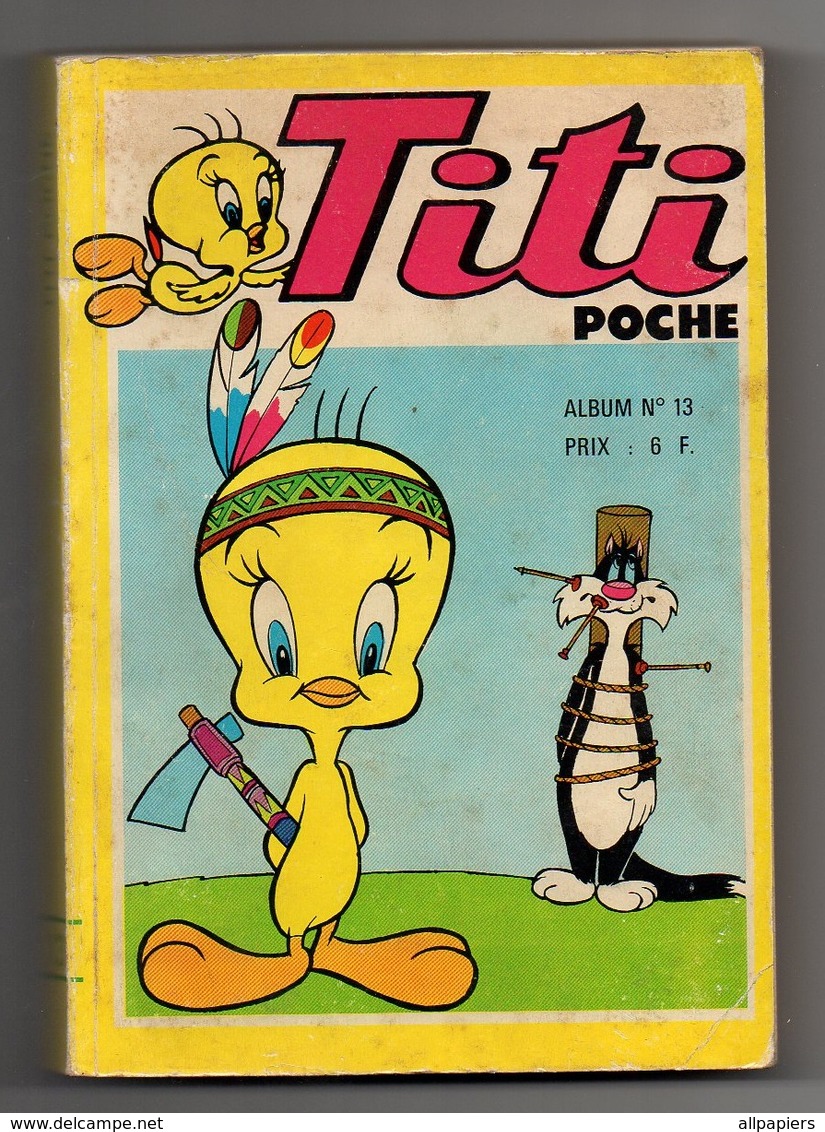 Titi Poche Album N°13 Avec Les Numéros 38.39.40 De 1977 - Sagédition