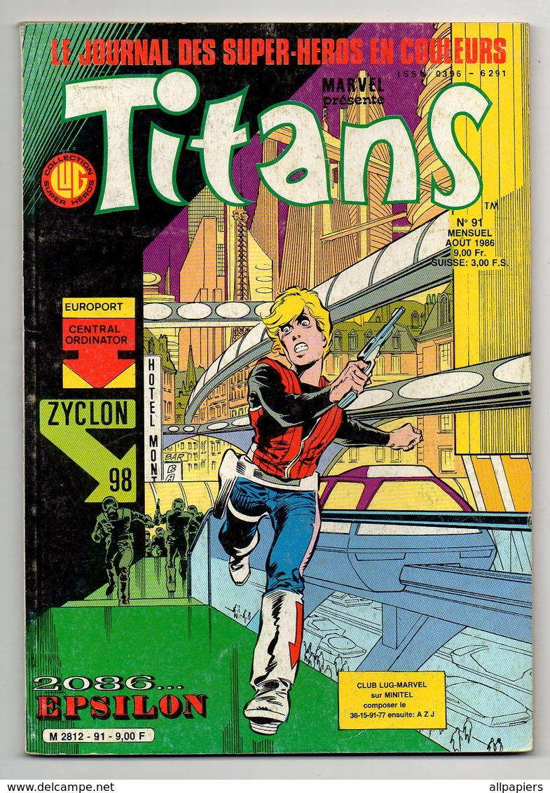 Titans N°91 La Guerre Des étoiles - Epsilon - La Vision Et La Sorcière Rouge De 1986 - Titans