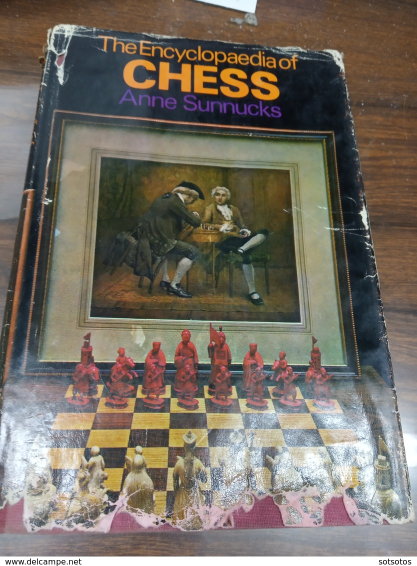 Anne Sunnuks, The Encyclopaedia Of Chess - 587 Pages - St Martin Press, N.Y. 1970 (23x15,5 Cm) - Traces Of Old Humidity - Encyclopedias