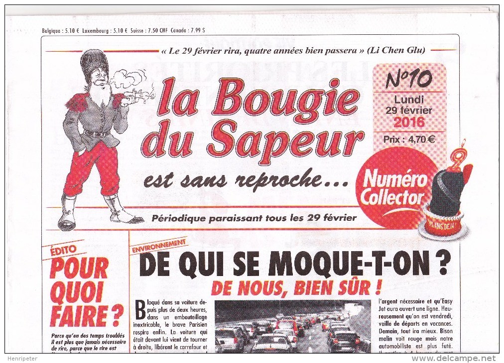 La Bougie Du Sapeur - N° 10 Du 29 Février 2016 Avec Supplément La Bougie Du Sapeur Collector - Journal Neuf - Autres & Non Classés