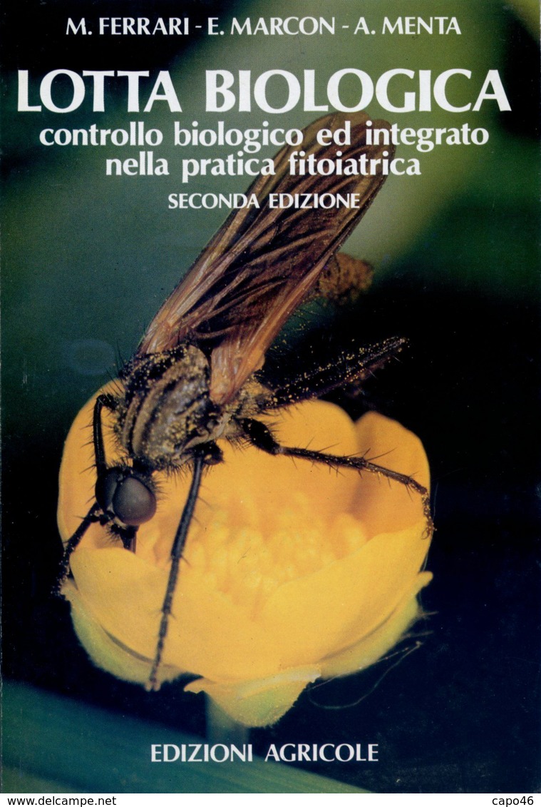 L 31 - LOTTA BIOLOGICA - CONTROLLO BIOLOGICO ED INTEGRATO NELLA PRATICA FITOIATRICA - Natura