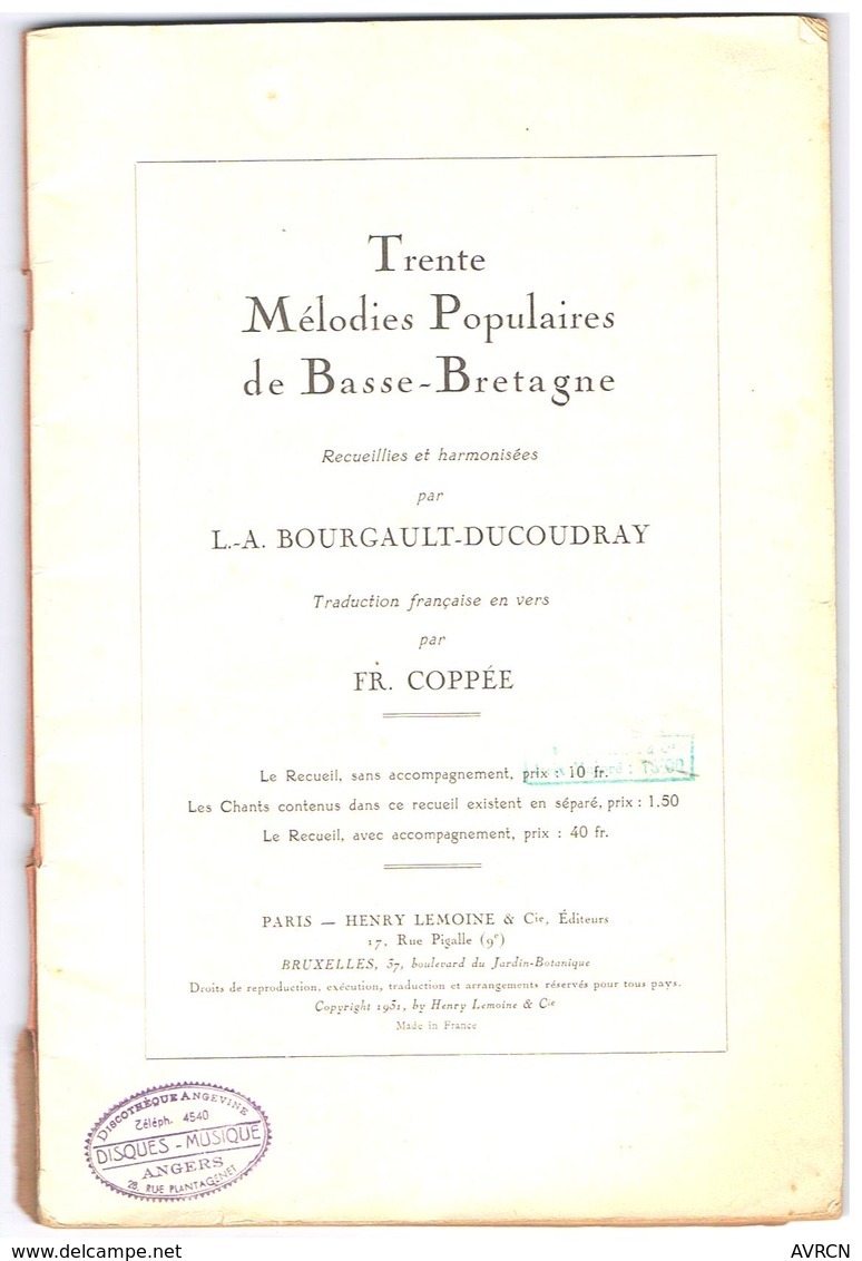 Trente Mélodies Populaires De Basse Bretagne Par L.A. Bourgault-Ducoudray.1931 - Musica Popolare