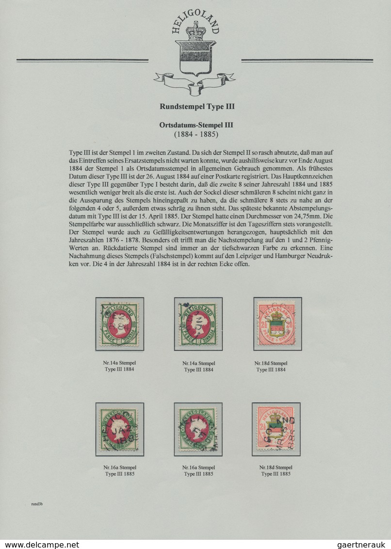 Helgoland - Marken Und Briefe: 1867 - 1890, Ausstellungs-Sammlung Der Ortsdatum-stempel Und Ihre Unt - Héligoland