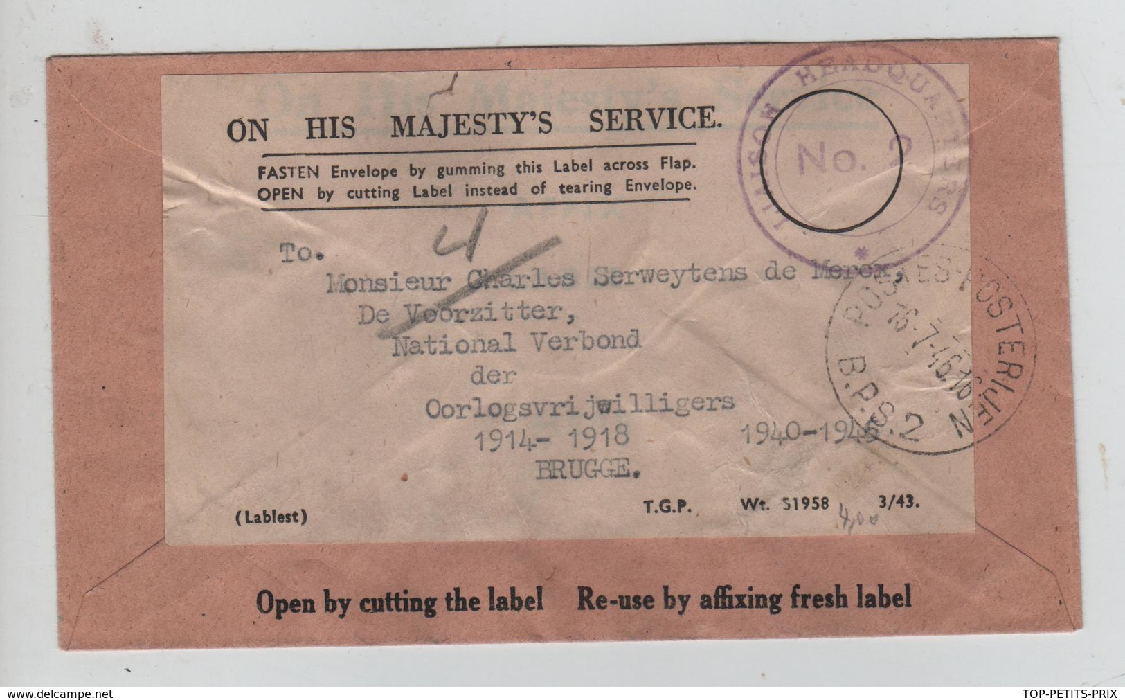 REF269/ Lettre O.H.M.S. C.Postes-Posterijen 16/7/46 B.P.S.2 + C.Headquarters Rosivit N°2 > Brugge - Lettres & Documents