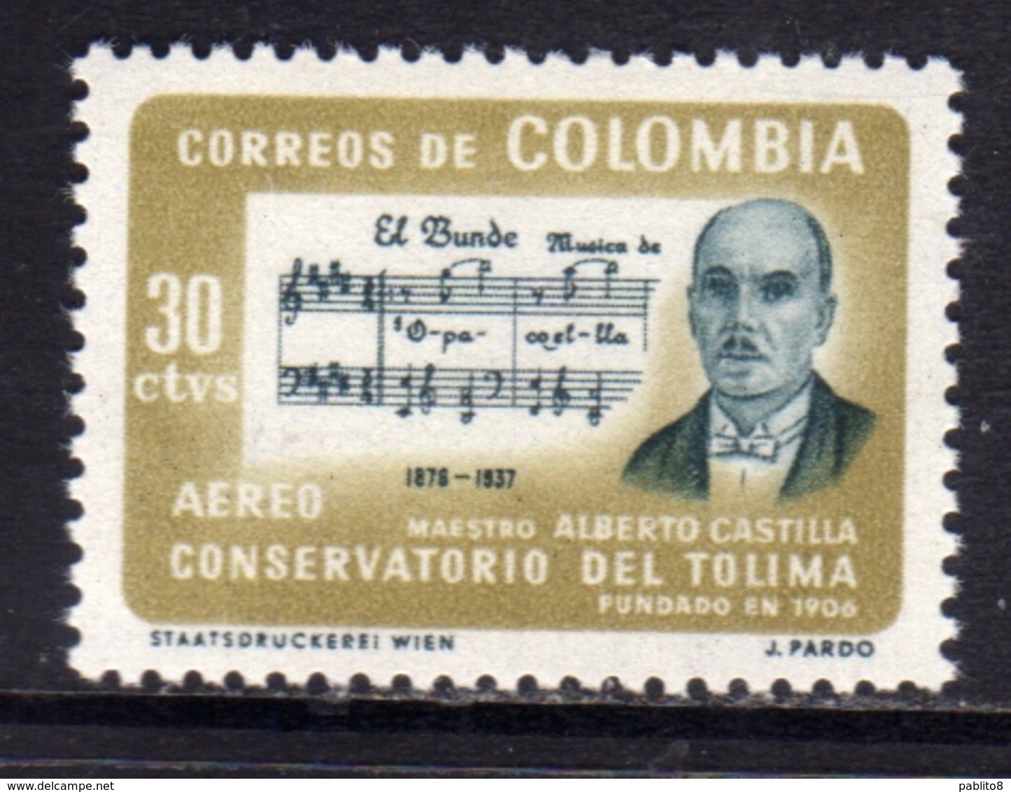 COLOMBIA 1964 AIR MAIL AEREO POSTA AEREA DEPARTMENT OF TOLIMA MAESTRO ALBERTO CASTILLA EL BUNDE CENT. 30c MNH - Colombia