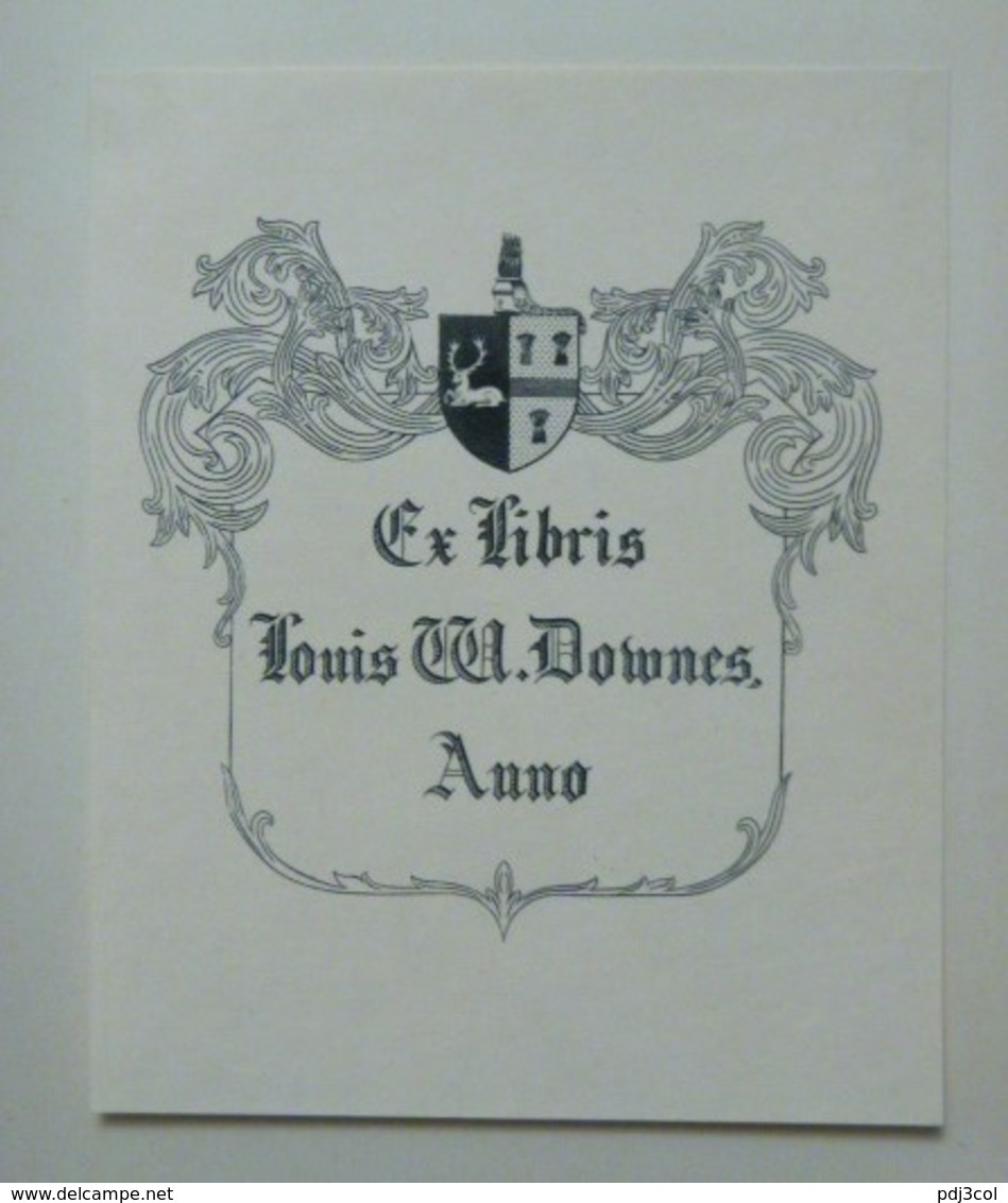 Ex-libris Héraldique Illustré XIXème - LOUIS W. DOWNES - Ex-libris