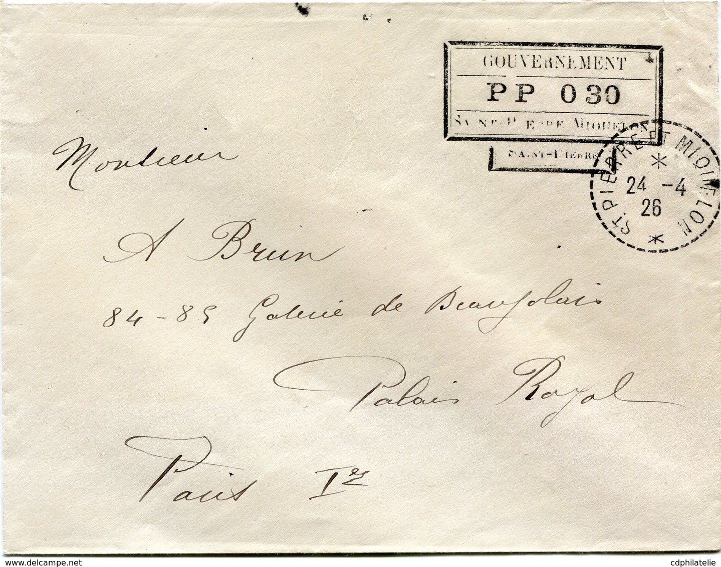 SAINT PIERRE ET MIQUELON LETTRE AVEC CACHET "GOUVERNEMENT P P 0 30..........." DEPART ST PIERRE ET MIQUELON 24-4-26..... - Lettres & Documents