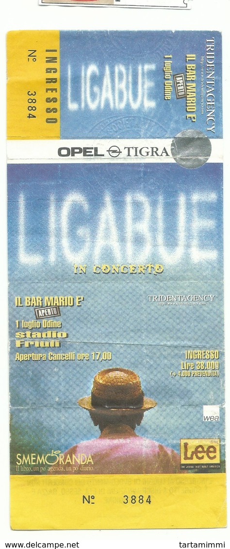 BIGLIETTO CONCERTO LIGABUE BAR MARIO SMEMORANDA - Entradas A Conciertos