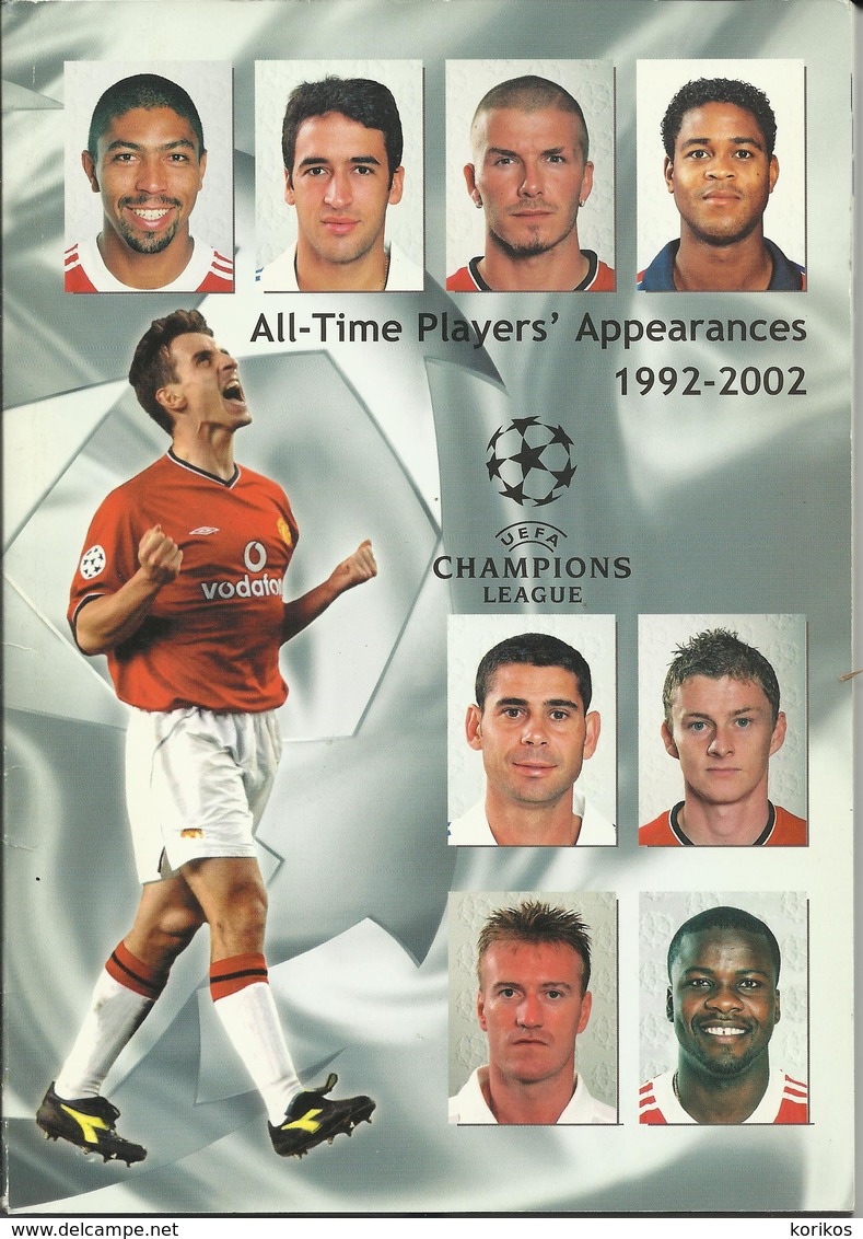 UEFA CHAMPIONS LEAGUE ALL TIME PLAYER APPEARANCES 1992 – 2002 FOOTBALL - SOCCER - OFFICIAL BOOK ALMANAC - 1950-Aujourd'hui