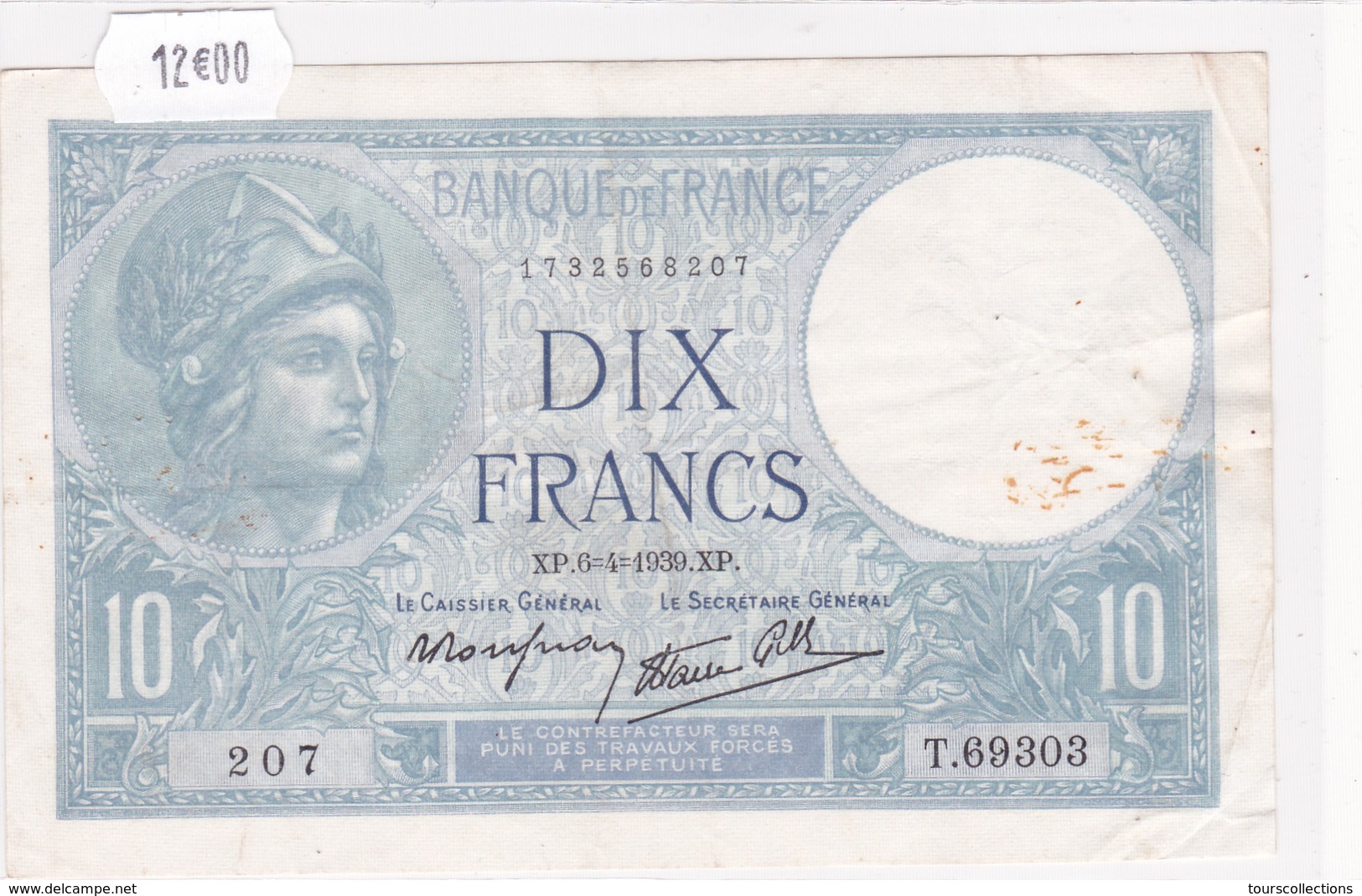 Billet De 10 Francs MINERVE Du 6 Avril 1939 - T .69303 Alph 207 @ N° Fayette : 7.2 - 10 F 1916-1942 ''Minerve''
