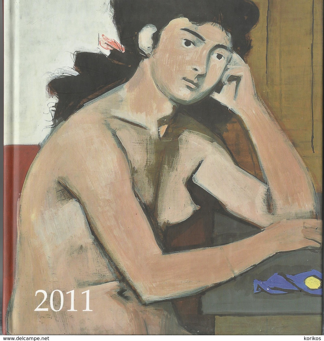 YANNIS MORALIS – 2011 CALENDAR BOOK – GREEK NATIONAL GALLERY - SOUTSOS MUSEUM - Cultural