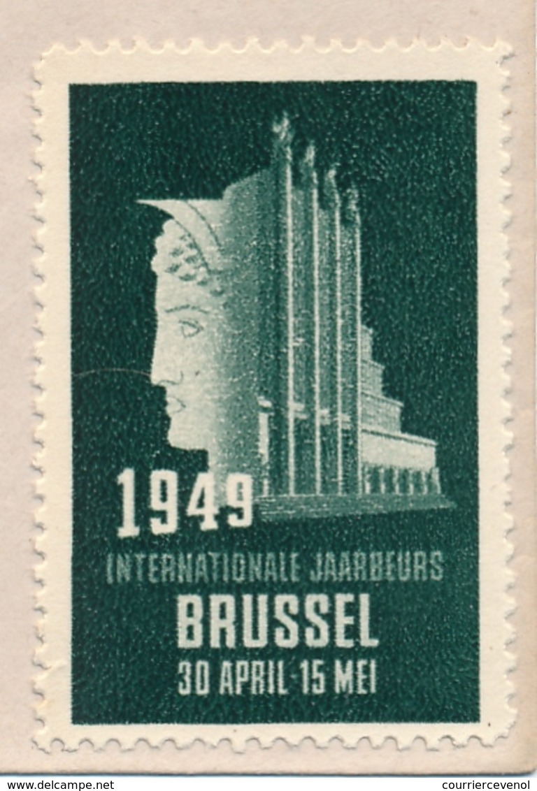 FRANCE - Env Cachet Temporaire "18eme Salon De L'Aéronautique 1949 Paris + Vignettes Foire Internationale Bruxelles 1949 - Lettere