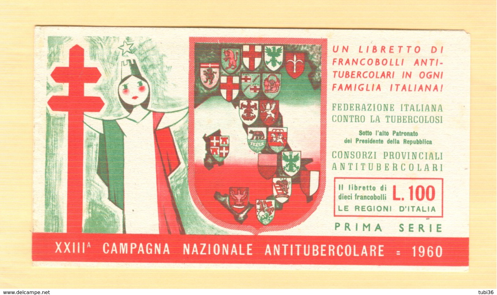 XXIII° CAMPAGNA NAZIONALE ANTITUBERCOLARE - 1960 - PRIMA SERIE - LIBRETTO COMPLETO DI 10 FRANCOBOLLI - - Malattie