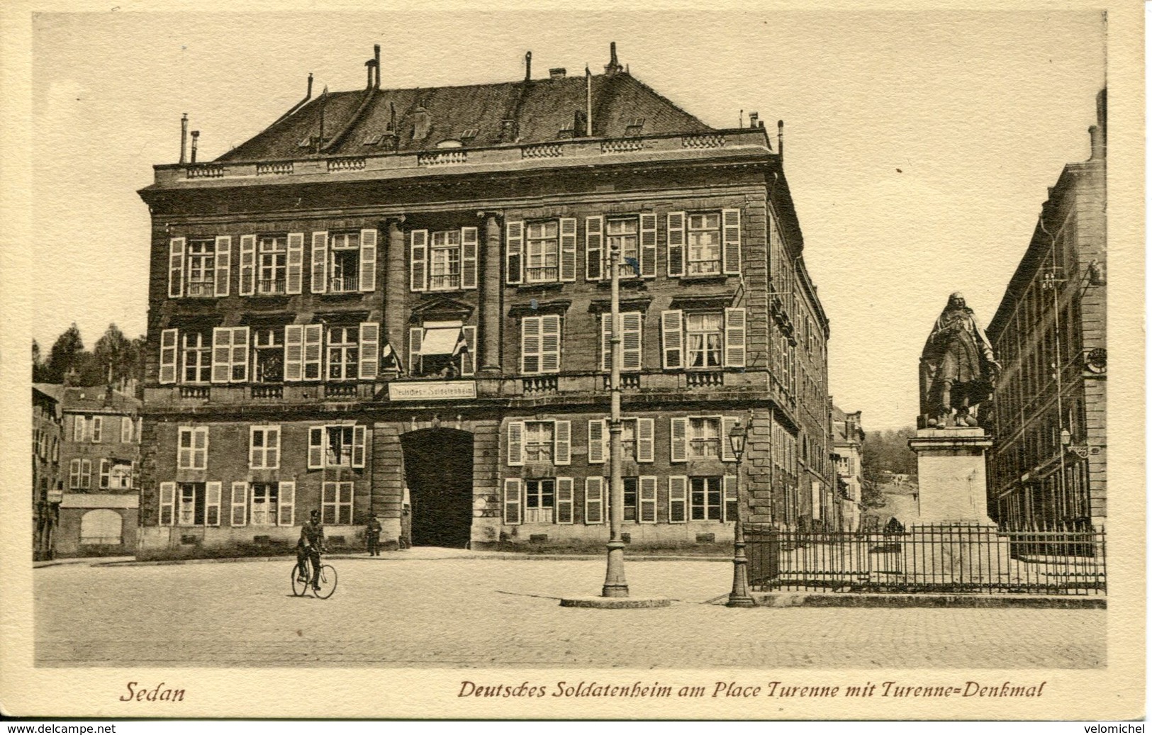SEDAN. Deutsches Soldatenheim Am Place Turenne Mit Turenne-denkmal - Sedan