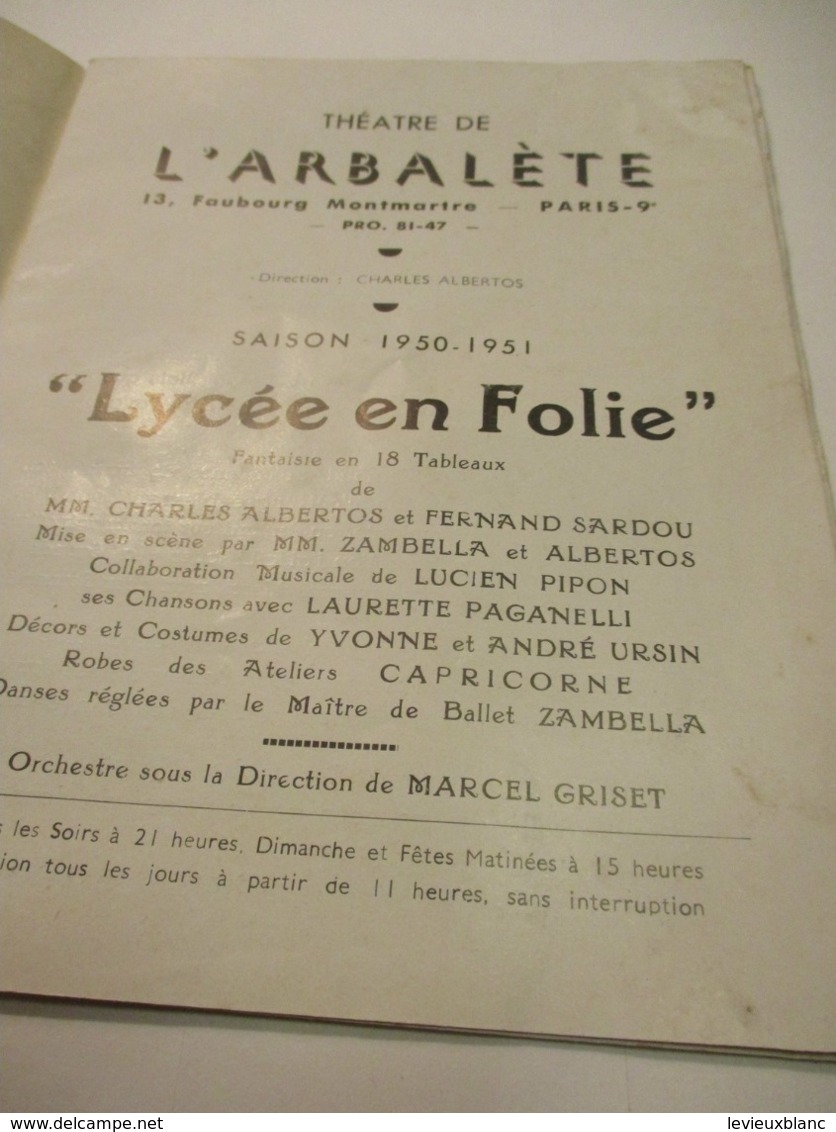 Programme/Théâtre De L'Arbalete/ Charles Albertos/" Lycée En Folie"/Fernand SARDOU//1950-1951     PROG266 - Programme