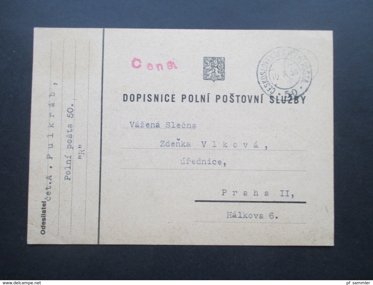 DR / Sudetenland 10.X.1938 ?? PK Mit Rotem Stempel Censura Und Ceskoslovenska Polni Posta 50 Nach Praha II - Brieven En Documenten