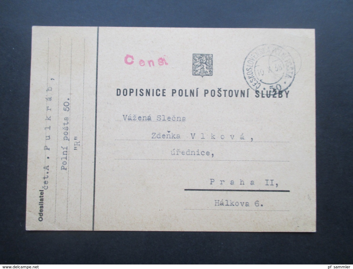 DR / Sudetenland 10.X.1938 ?? PK Mit Rotem Stempel Censura Und Ceskoslovenska Polni Posta 50 Nach Praha II - Briefe U. Dokumente