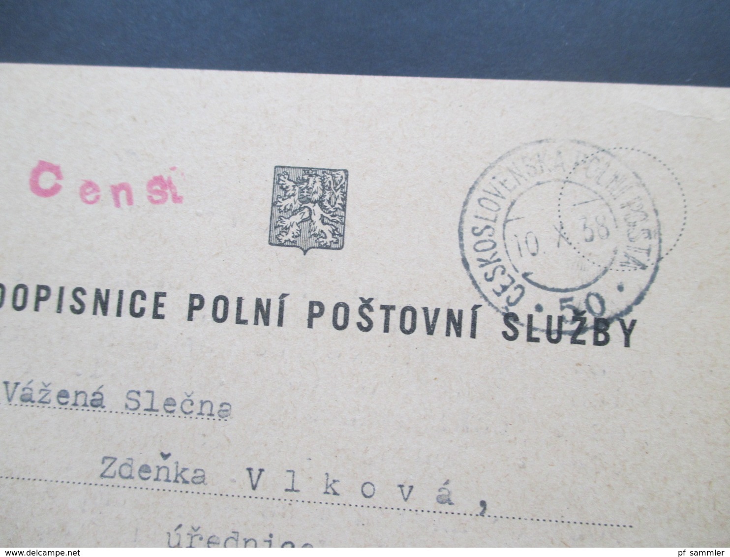 DR / Sudetenland 10.X.1938 ?? PK Mit Rotem Stempel Censura Und Ceskoslovenska Polni Posta 50 Nach Praha II - Briefe U. Dokumente